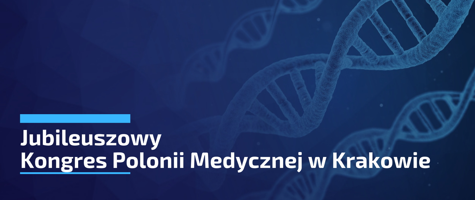 Jubileuszowy Kongres Polonii Medycznej w Krakowie