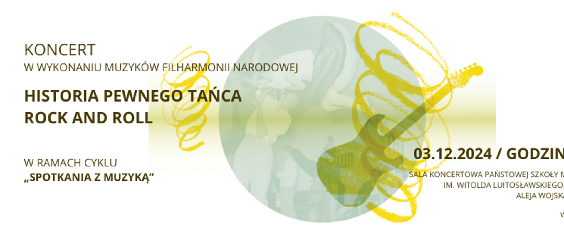 Na białym tle poziomego plakatu w głównej jego części przedstawiona jest grafika przedstawiająca sylwetkę gitary w kolorze brązowym na tle błękitnego okręgu a obok okręgu w kolorze gitary jest grafika przedstawiająca dwie pofalowane wstążki. W lewej części umieszczone są czarną czcionką informacje o koncercie - nazwa a poniżej tytuł koncertu. Pod grafiką po prawej stronie dokładna data i miejsce oraz informacja że wstęp jest bezpłatny w prawym dolnym rogu.