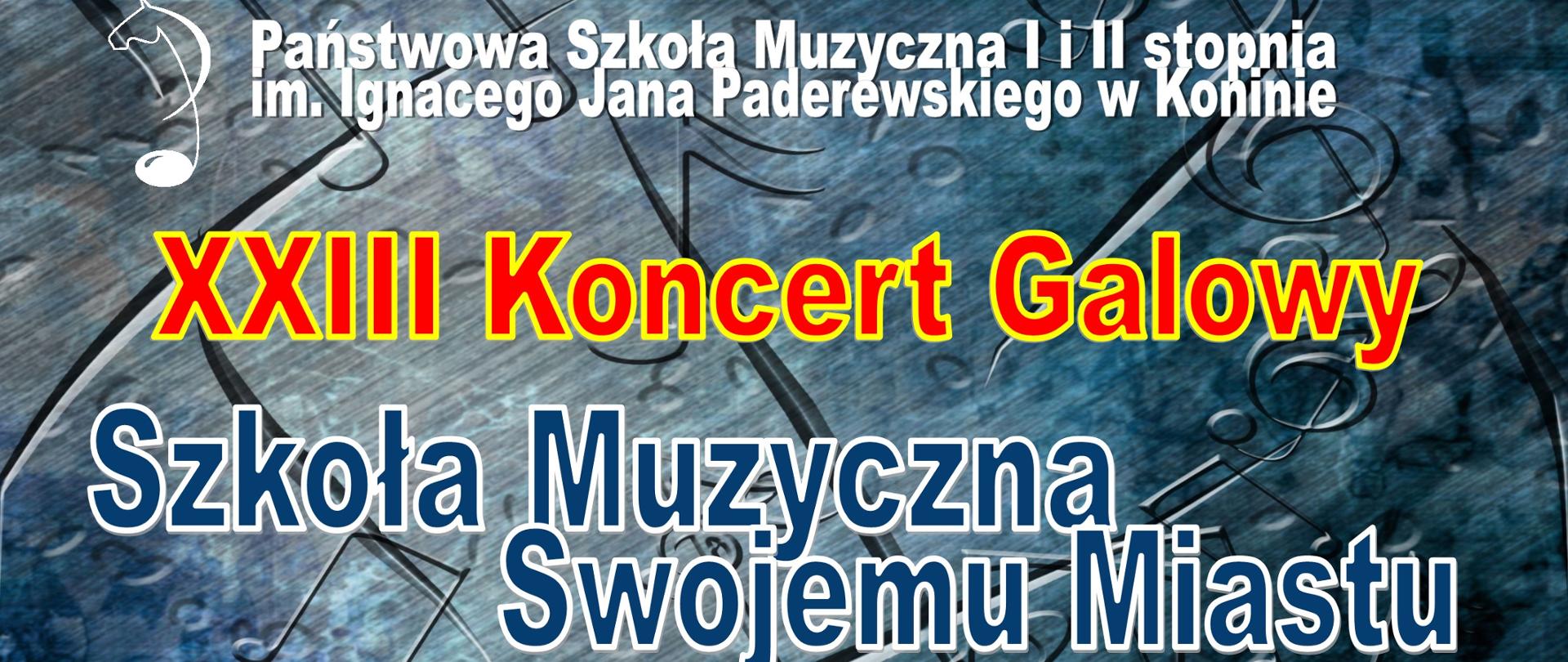 Plakat koncertu Szkoła Muzyczna Swojemu Miastu