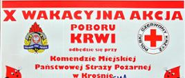 Obraz przedstawia plakat informacyjny o wydarzeniu zbiórki krwi pod nazwą Ratujemy Dajemy. Mający się odbyć 28 czerwca 2025 r. na terenie Komendy Miejskiej PSP w Krośnie.