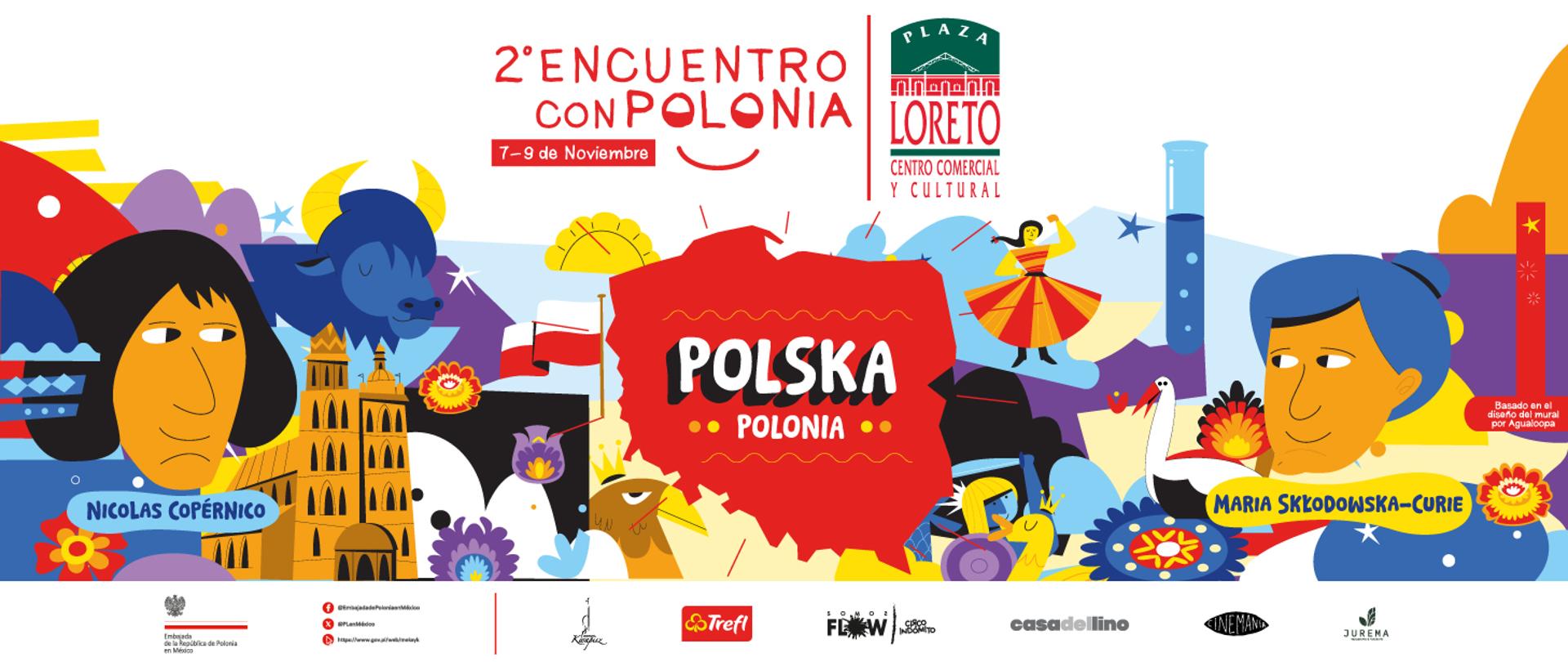 Kolorowa kompozycja przedstawiająca postaci związane z Polską: Mikołaja Kopernika, Marię Skłodowską-Curie. Pojawia się także: łowiczanka, bocian, flaga biało-czerwona, pierogi, żubra, katedrę w Krakowie i z konturem Polski po środku.