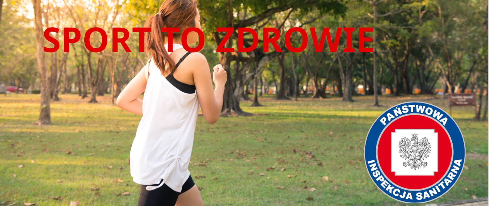 Sport to zdrowie