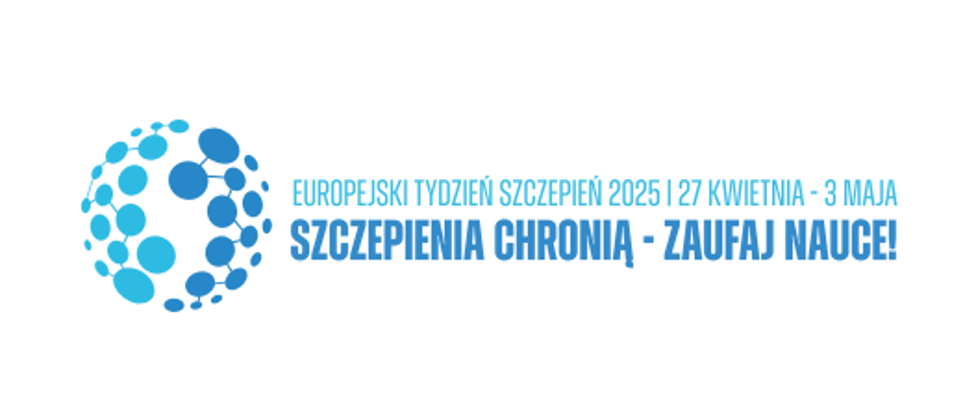 Szczepienia chronią - zaufaj nauce!