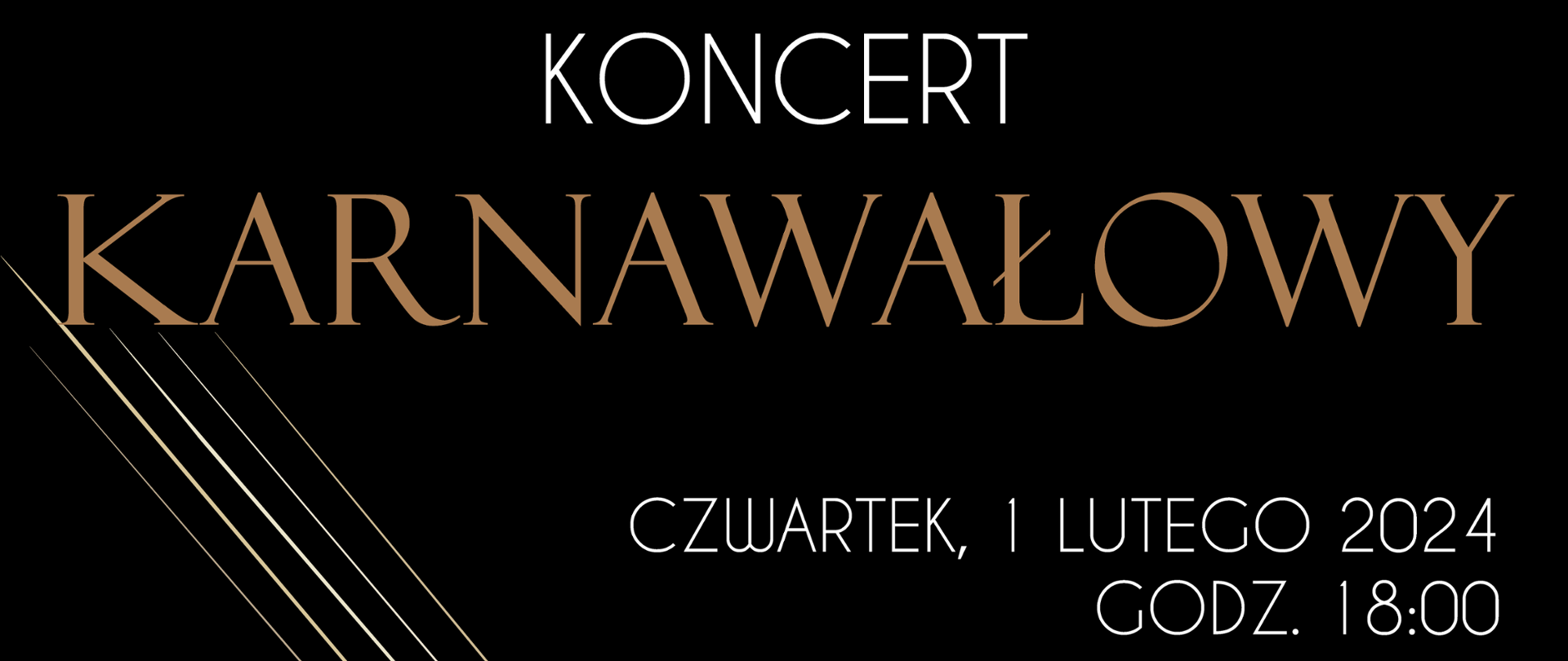 Plakat na czarnym tle z białymi i złotymi literami. W prawym dolnym rogu złota maska. U dołu biały pasek z logo organizatorów.