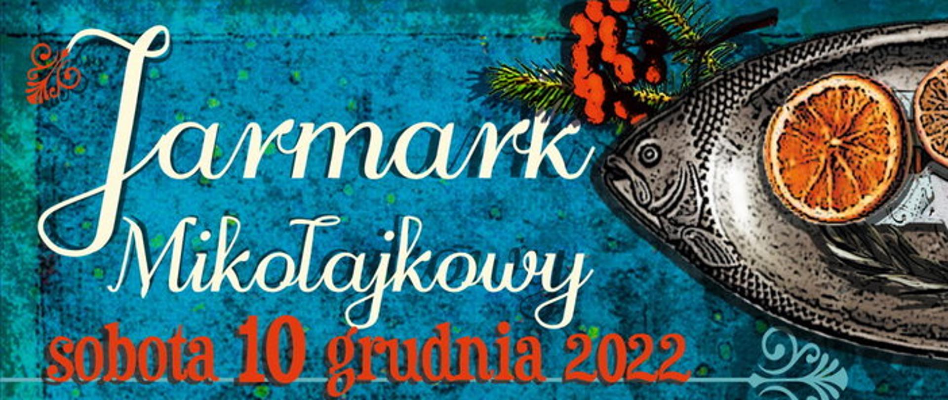 Plakat w kolorystyce niebiesko - granatowej , nawiązujący grafiką do świąt Bożego Narodzenia - opłatek i talerz w kształcie karpia z plastrami suszonych pomarańczy. Na plakacie umieszczony opis wydarzenia wraz z programem: Jarmark Mikołajkowy sobota 10 grudnia 2022 Ośrodek Kultury Sportu i Turystyki we Wleniu
W dolnej części plakatu umieszczono poga Organizatora oraz Patronów medialnych