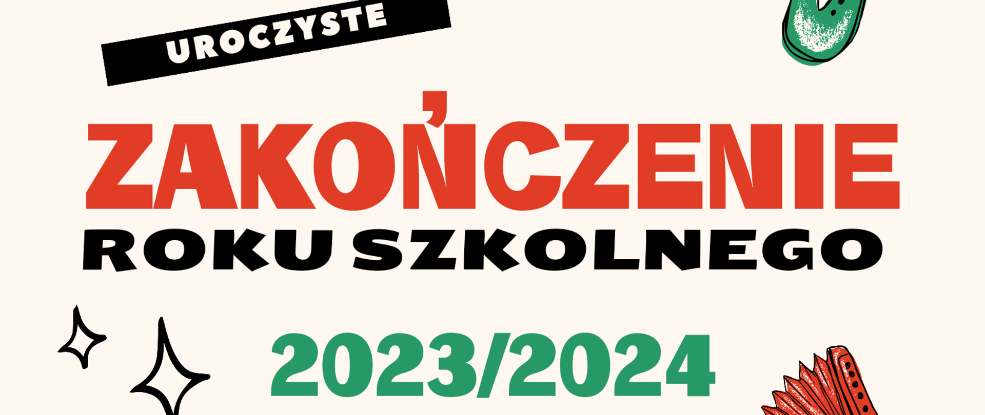 Plakat na kolorowym tle z grafiką instrumentów oraz informacjami dotyczącymi zakończenia roku szkolnego PSM I st. w Kłodzku w Kłodzkim Ośrodku Kultury