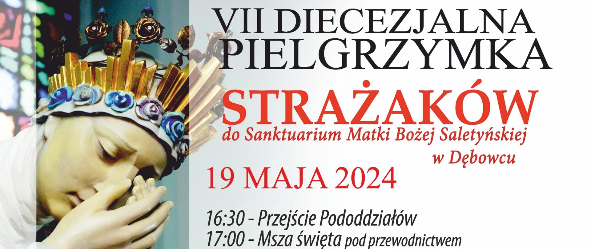 VII Diecezjalna Pielgrzymka Strażaków do Dębowca