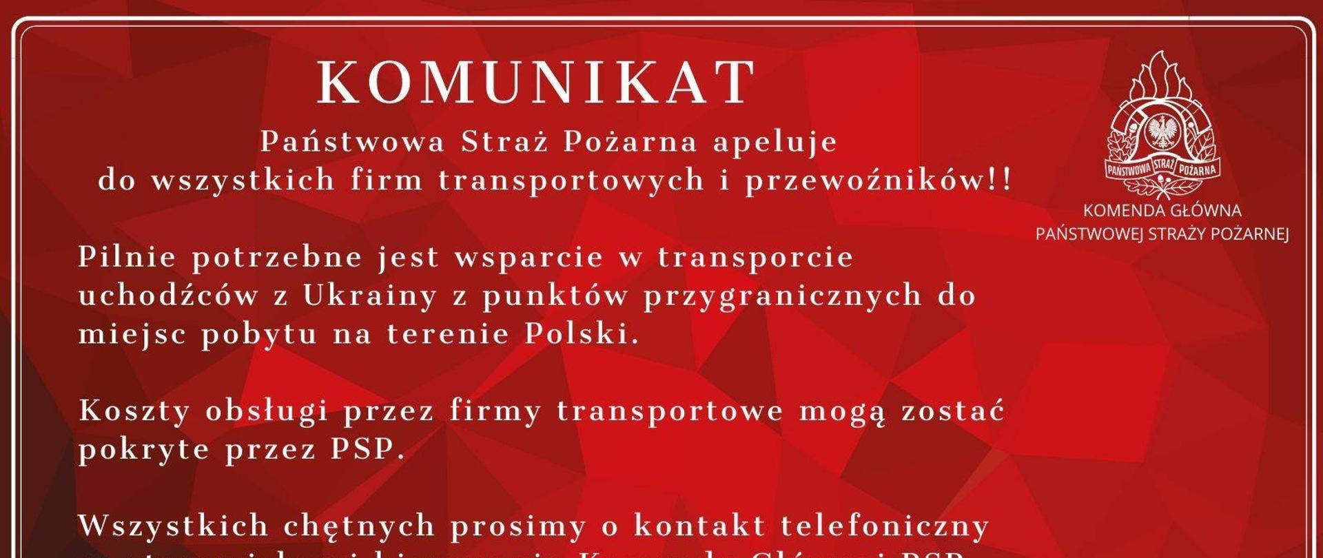 Obraz przedstawia apel Państwowej Straży Pożarnej do firm transportowych o wsparcie w transporcie uchodźców z Ukrainy.