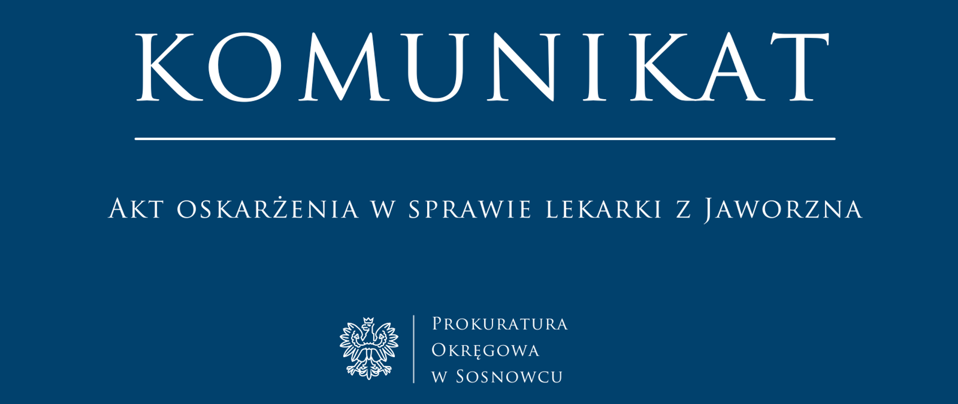 Akt oskarżenia w sprawie lekarki z Jaworzna