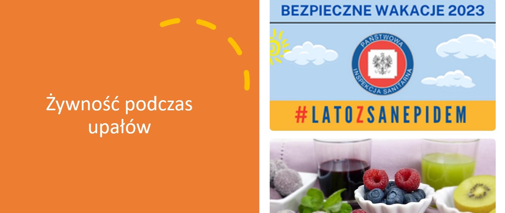 #latozsanepidem – Żywność podczas upałów