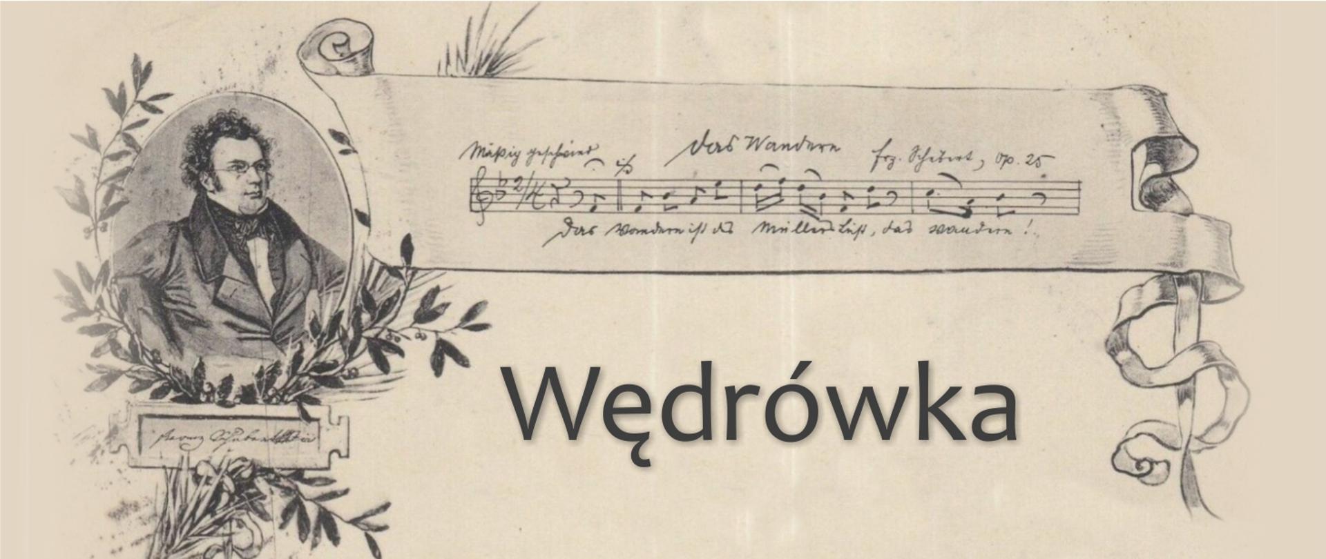 Grafika prezentuje podobiznę Schuberta, incypit pieśni das Wandern oraz napis wędrówka