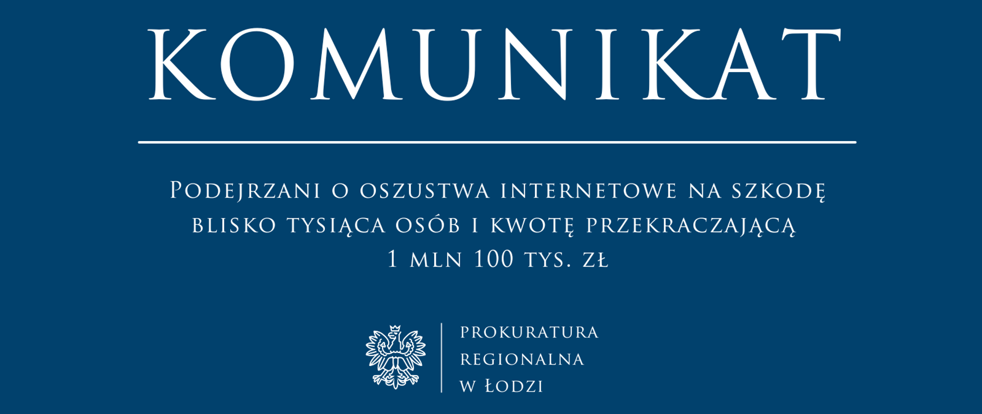 Komunikat Prokuratury Regionalnej w Łodzi 2025-03-26