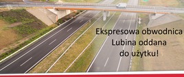 S3 obwodnica Lubina oddana do ruchu 