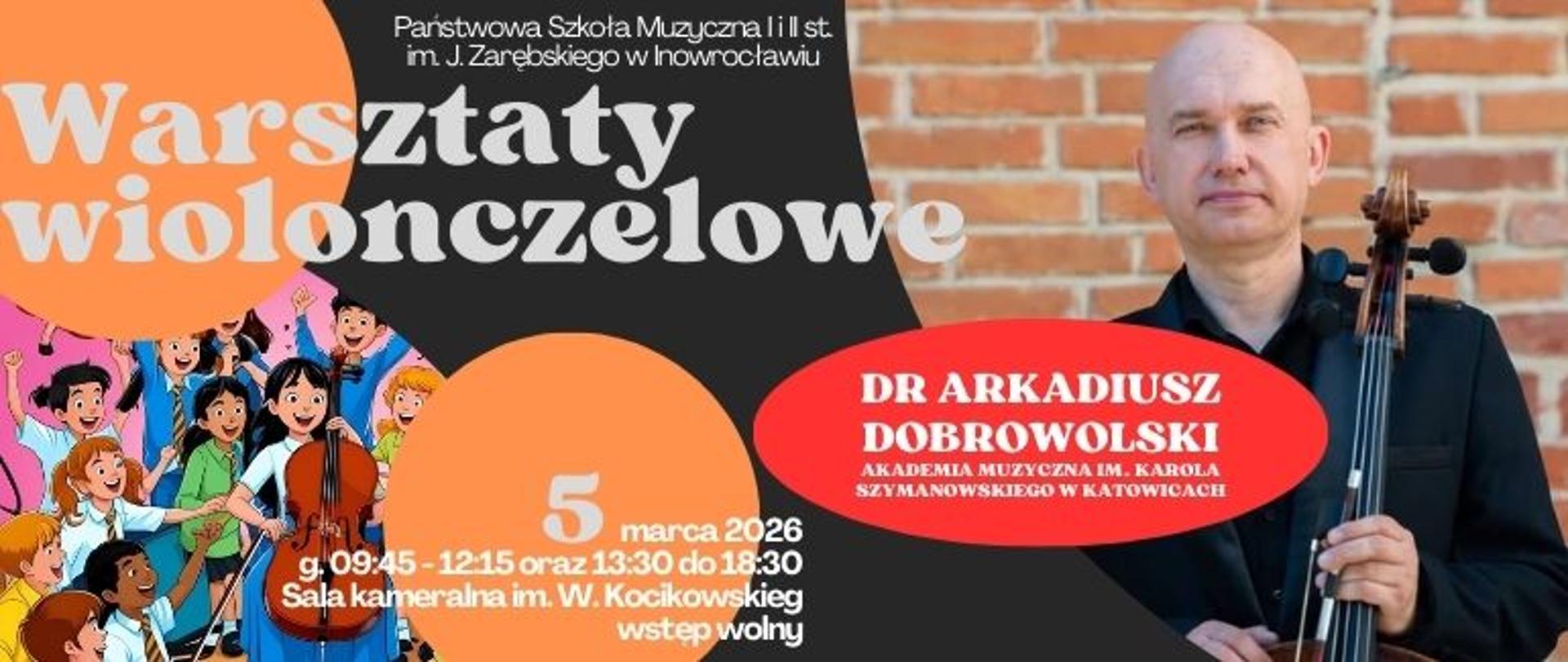 Warsztaty wiolonczelowe Arkadiusz Dobrowolski baner