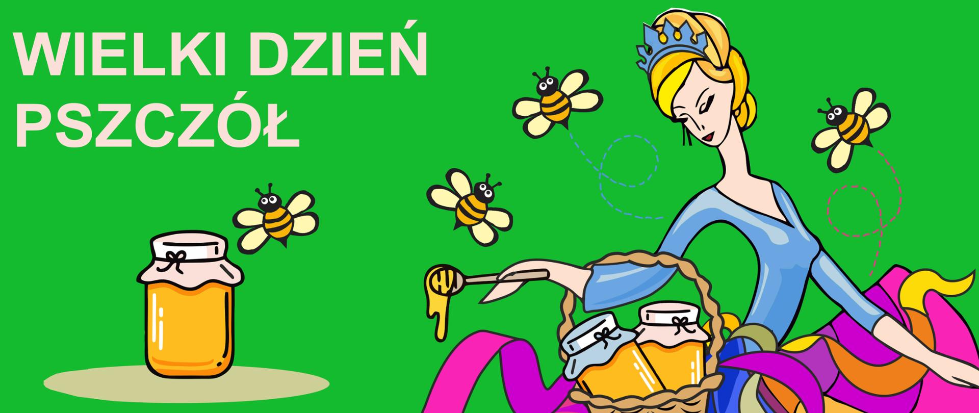 grafika ilustracyjna: na zielonym tle postać kobiety, latające pszczoły, słój miodu i tytuł imprezy WIELKI DZIEŃ PSZCZÓŁ