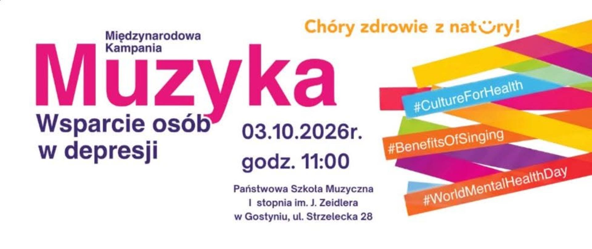 Plakat indormujący o międzynarodowej kampanii "Muzyka wpsracie osób w depresji".