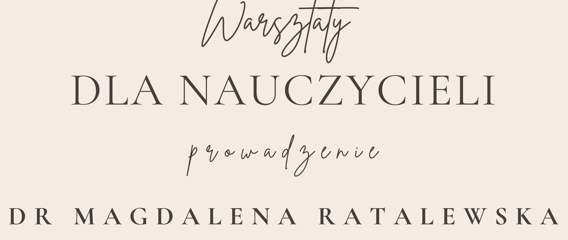 Plakat beżowe tło centralnie grafika przedstawiająca przekrój ludzkiej głowy z widocznymi elementami czaszki i kręgosłupa wszystko otoczone siecią połączonych kropek w kształcie kuli napisy warsztaty dla nauczycieli prowadzone dr Magdalena ratalewska nowoczesna komunikacja w szkole artystycznej 10 grudnia 2025 państwowy szkoła muzyczna pierwszego i drugiego stopnia mija Witolda Lutosławskiego w Nysie sala koncertowa