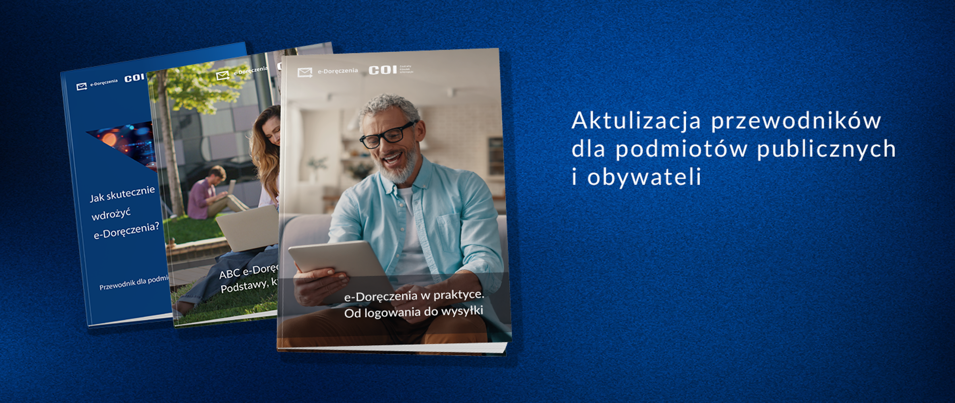 Okładki trzech przewodników i napis: Aktualizacja przewodników dla podmiotów publicznych oraz dla obywateli 