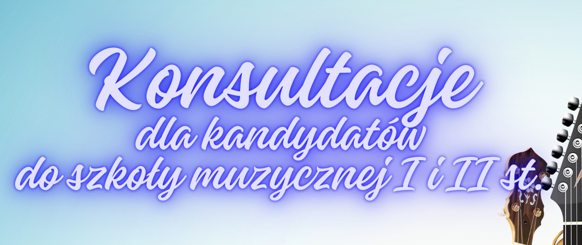 Grafika plakatu jest w kolorze jasno niebieskim. Lewy górny róg to logo szkoły, obok pełna nazwa szkoły- Państwowa Szkoła Muzyczna I i II st. im. Fryderyka Chopina w Nowym Targu. Poniżej data, miejsce i godzina- 25 kwietnia 2024 r. , Nowy Targ, Parkowa 12, godz. 15.00 - 17.30. Na środku pełna nazwa wydarzenia - Konsultacje dla kandydatów do szkoły muzycznej I i II st.. Następnie zaproszenie do naszej muzycznej społeczności z uśmieszkiem. Dolna część plakatu to rozrzucone nutki oraz pięciolinia w kształcie fali. Prawy dolny róg to zdjęcie instrumentów ściśle do siebie przylegających: saksofon, gitara, akordeon, banjo.
