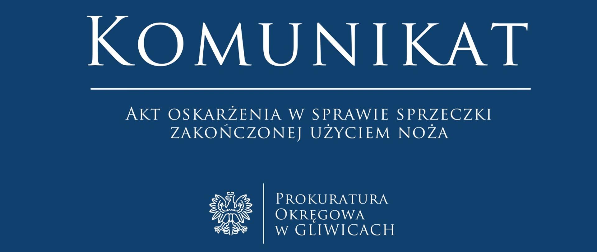 Akt oskarżenia w sprawie sprzeczki zakończonej użyciem noża