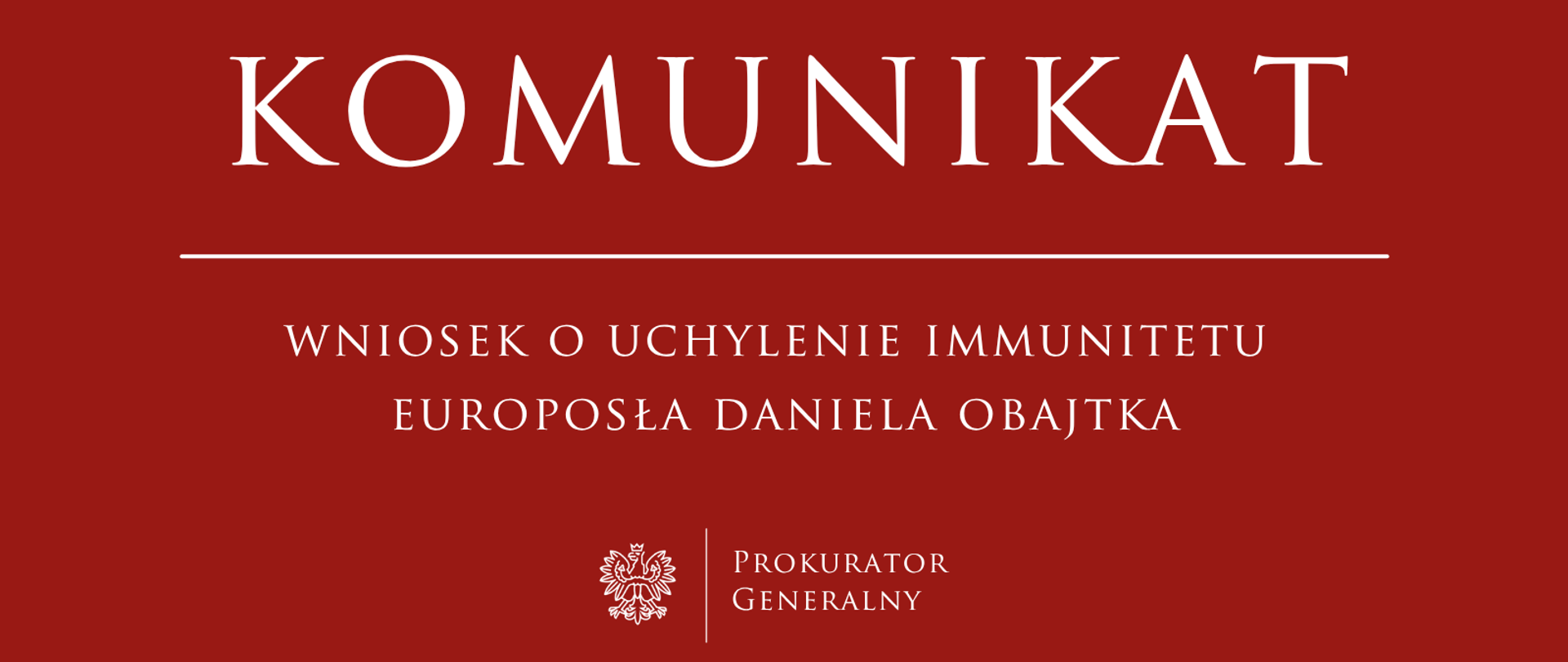 Wniosek o uchylenie immunitetu europosła Daniela Obajtka