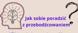 Jak sobie poradzić z przebodźcowaniem ?