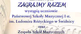 Plakat promujący koncert "Zagrajmy Razem", organizowany przez Zespół Szkół Muzycznych im. Stanisława Moniuszki w Wałbrzychu z okazji 80-lecia szkoły. Tło z klawiaturą fortepianu, nutami i motywem nutowym. Centralny tekst informuje o prezentacji sekcji klawiszowej z udziałem uczniów Państwowej Szkoły Muzycznej I st. im. Ludomira Różyckiego w Świdnicy oraz Zespołu Szkół Muzycznych w Wałbrzychu. Data wydarzenia: 25 listopada 2025, godzina 17:00, Aula Szkoły przy ul. Moniuszki 41 w Wałbrzychu.