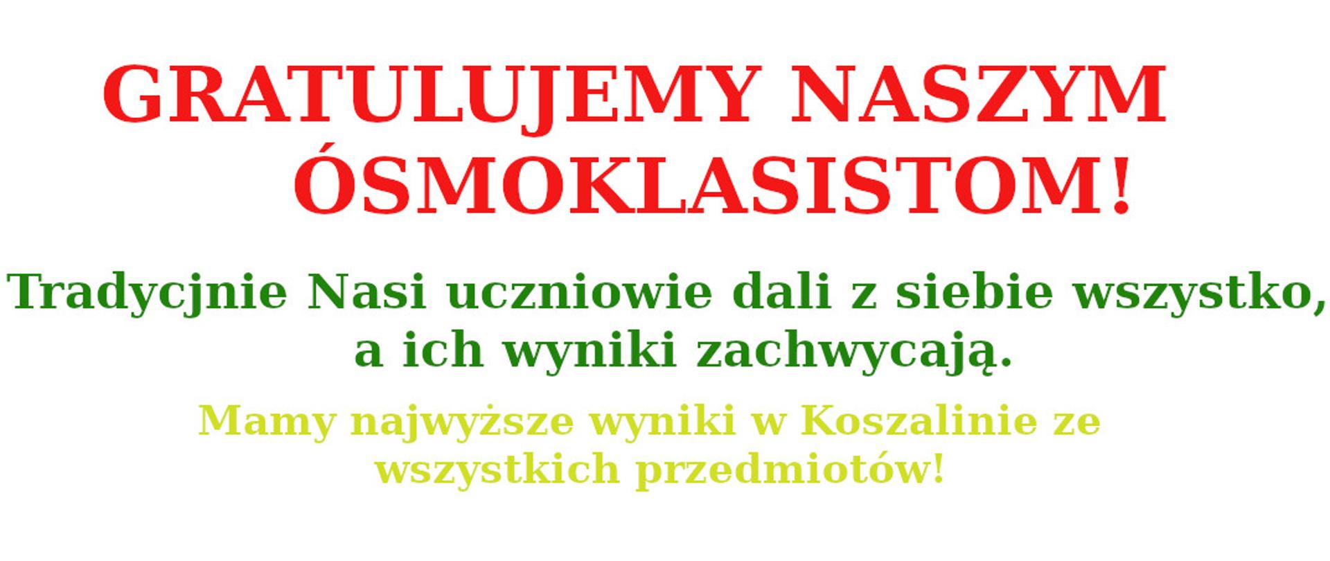 Napis kolorowy na białym tle z gratulacjami dla ósmoklasistów