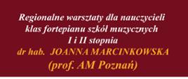 Plakat informujący o warsztatach z dr hab. Joanną Marcinkowską na białym tle kolorowe informujące o warsztatach