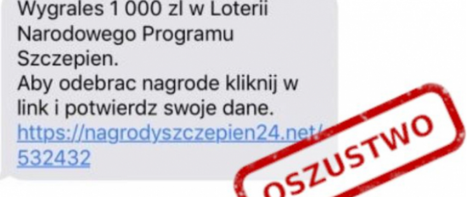 Napis z ostrzeżeniem o fałszywej wiadomości o rzekomej wygranej w Narodowej Loterii Szczepień