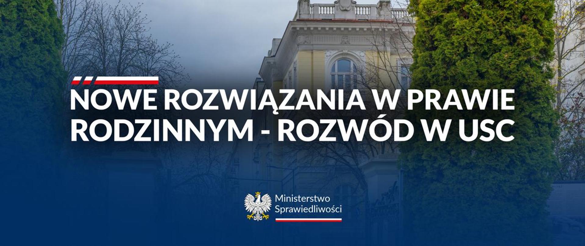 Nowe rozwiązania w prawie rodzinnym - rozwód w USC