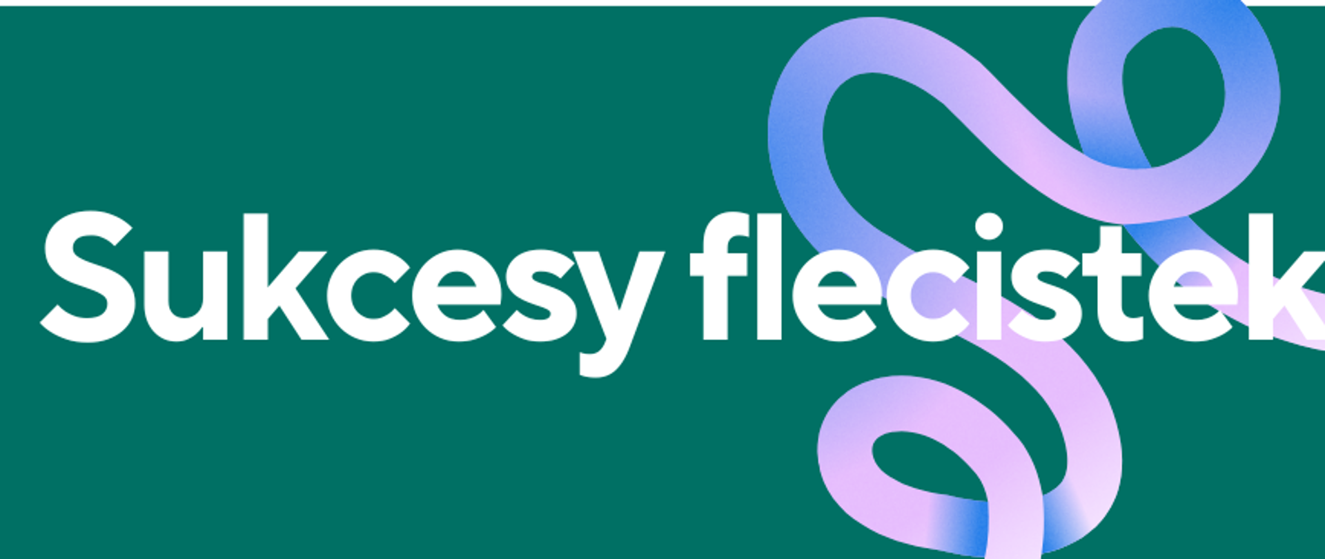 Obraz przedstawia napis w białym kolorze - sukcesy flecistek - na mocno zielonym tle 