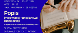 Grafika utrzymana w intensywnym, ciemnoniebieskim kolorze. Po lewej stronie znajdują się informacje o wydarzeniu zapisane dużą, jasną typografią, a po prawej fotografia przedstawiająca dłonie zapisujące nuty w zeszycie leżącym na instrumencie dętym. Całość ma nowoczesny i minimalistyczny charakter.