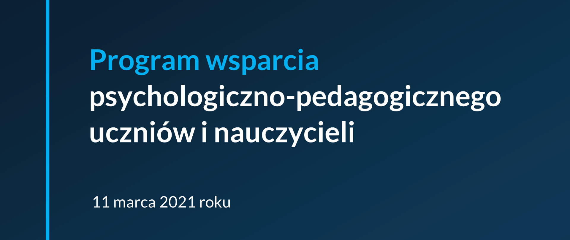 Grafika z tekstem: "Program wsparcia psychologiczno-pedagogicznego dla uczniów i nauczycieli"