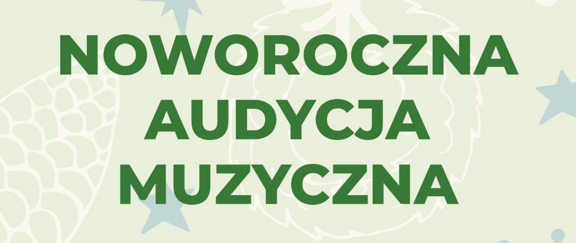 Plakat noworocznej audycji muzycznej. W tle grafika noworoczna zielono-niebieska. W treści data oraz wykonawcy.
