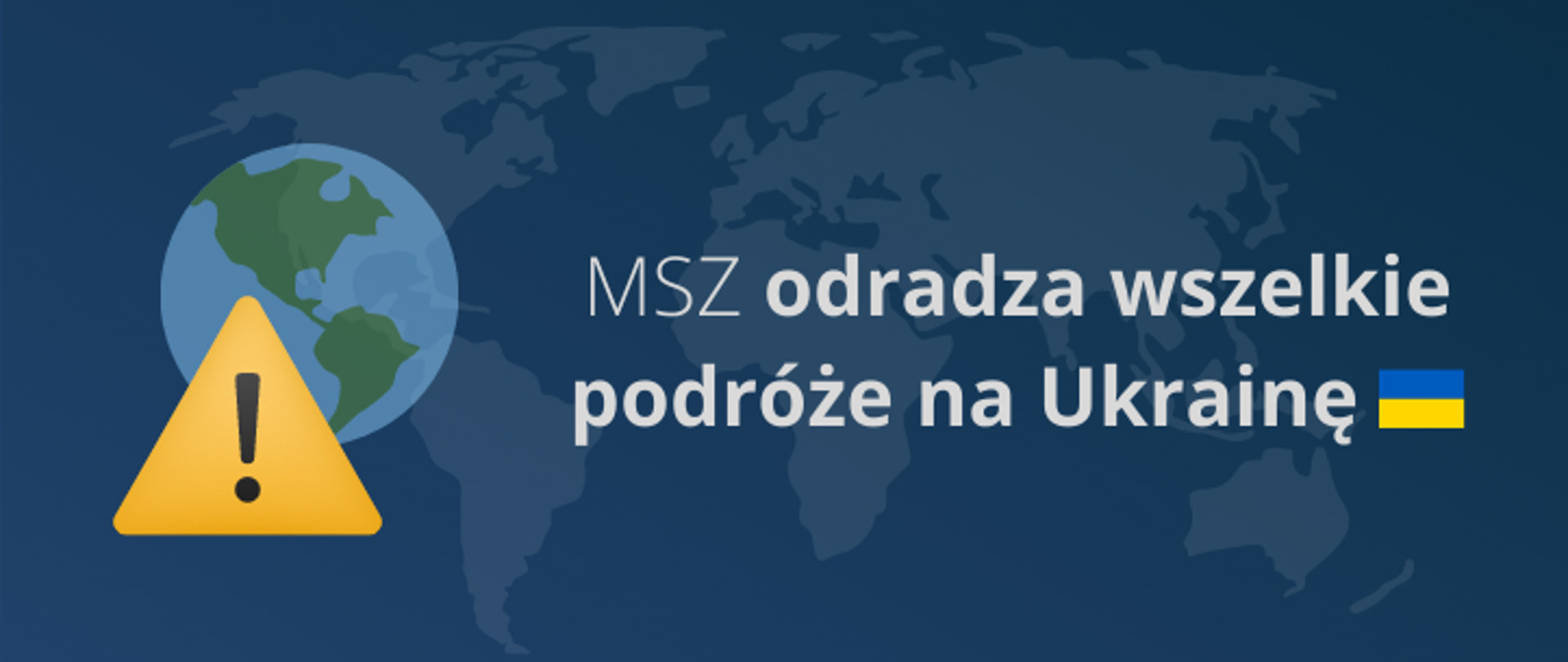 MSZ odradza podróże na Ukrainę 