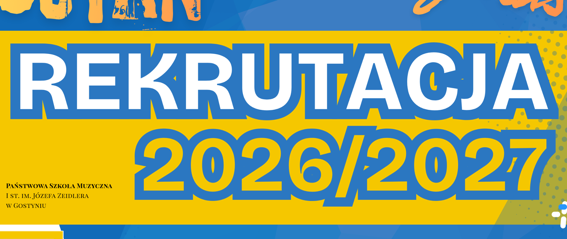 Plakat informujący o rekrutacji do szkoły na rok szkolny 26-27