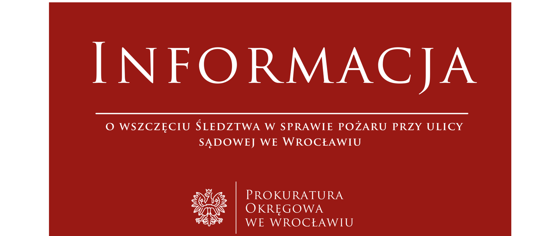 Wszczęcie śledztwa w sprawie pożaru przy ulicy Sądowej we Wrocławiu. 