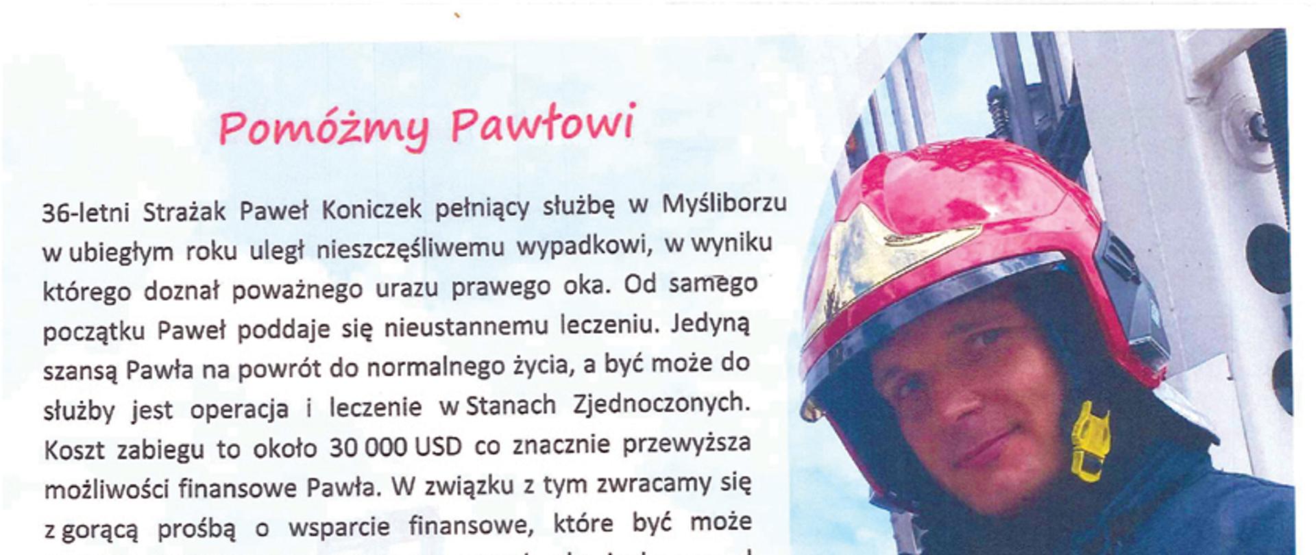 Na zdjęciu 36-letni strażak Paweł Koniczek