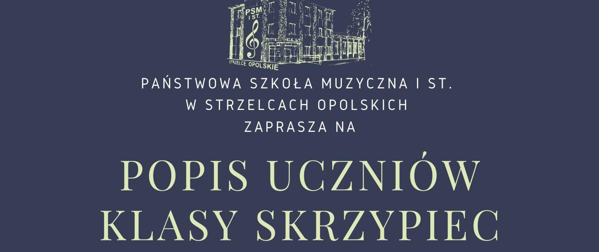 Granatowe tło, skrzypce, logo szkoły, zaproszenie na popis uczniów klasy skrzypiec p. Nowak i p. Widery 23 stycznia godz. 18:00