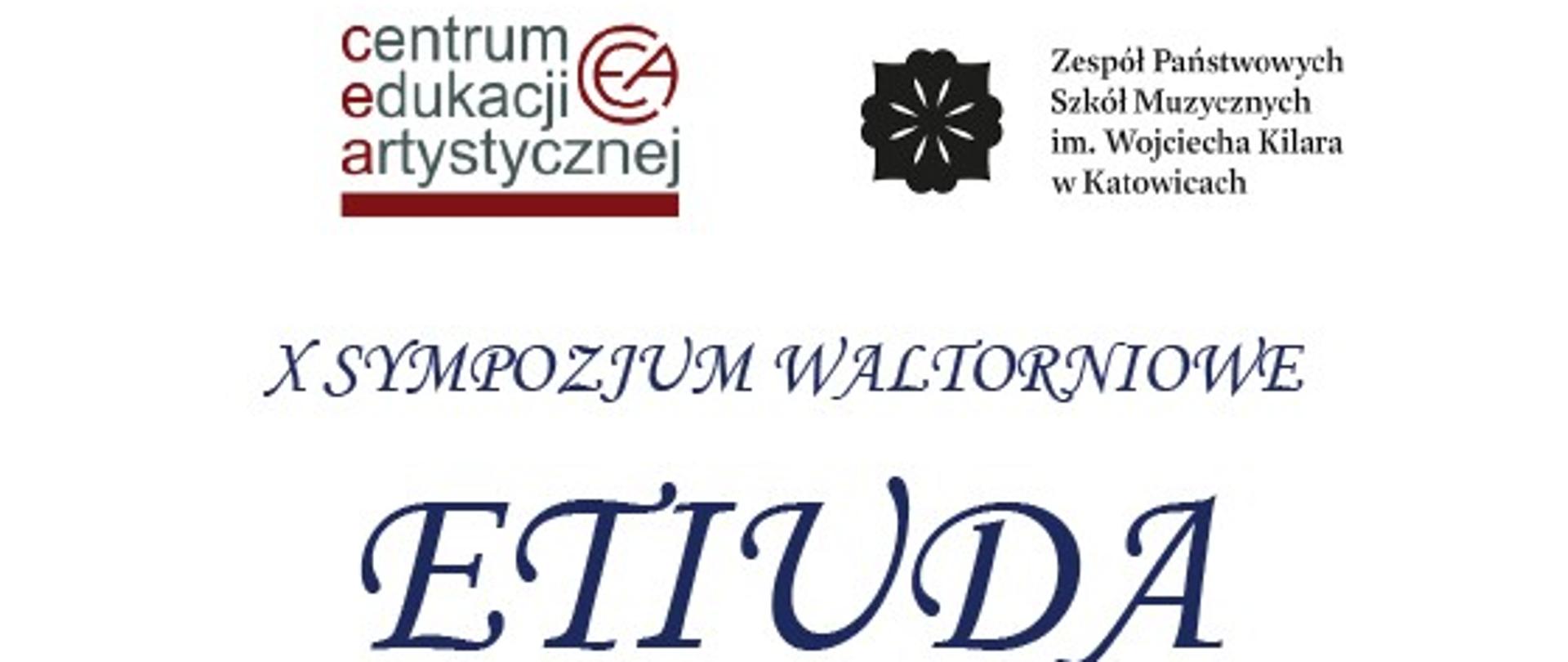 Plakat informujący o X Sympozjum Waltorniowym „ETIUDA” im. Adama Przybyły.
Główne wydarzenie: X Sympozjum Waltorniowe pt. „ETIUDA”. W programie przewidziano koncert, występy uczniów oraz wykłady.
Data i czas: 27 stycznia 2024 r., godzina 13:30.
Miejsce: Państwowa Ogólnokształcąca Szkoła Muzyczna (POSM) I st. im. St. Moniuszki, ul. Dąbrówki 9, Katowice.
Szczegóły koncertu (godz. 14:00):
Wykonawcy: Waldemar Matera (waltornia), Anna Czaicka-Jaklewicz (fortepian).
Repertuar: J. Szwed – „Koncertino na róg i fortepian” (premiera odtworzonej wersji).
Kierownictwo i opieka:
Kierownictwo artystyczne: dr Waldemar Matera.
Kierownictwo organizacyjne: mgr Leszek Salwa.
Opieka merytoryczna: prof. dr hab. Wiesław Grochowski, prof. dr hab. Damian Walentek.
Warstwa wizualna: Na plakacie widnieje żółto-czarna grafika przedstawiająca waltornię. W górnej części znajdują się logotypy Centrum Edukacji Artystycznej oraz Zespołu Państwowych Szkół Muzycznych im. Wojciecha Kilara w Katowicach. Na dole widnieje adres strony: waltornia.pl.