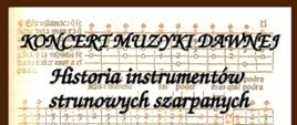 na zdjęciu przedstawiającym lutnistę tekst czarnymi literami- Koncert Muzyki Dawnej, historia instrumentów strunowych szarpanych