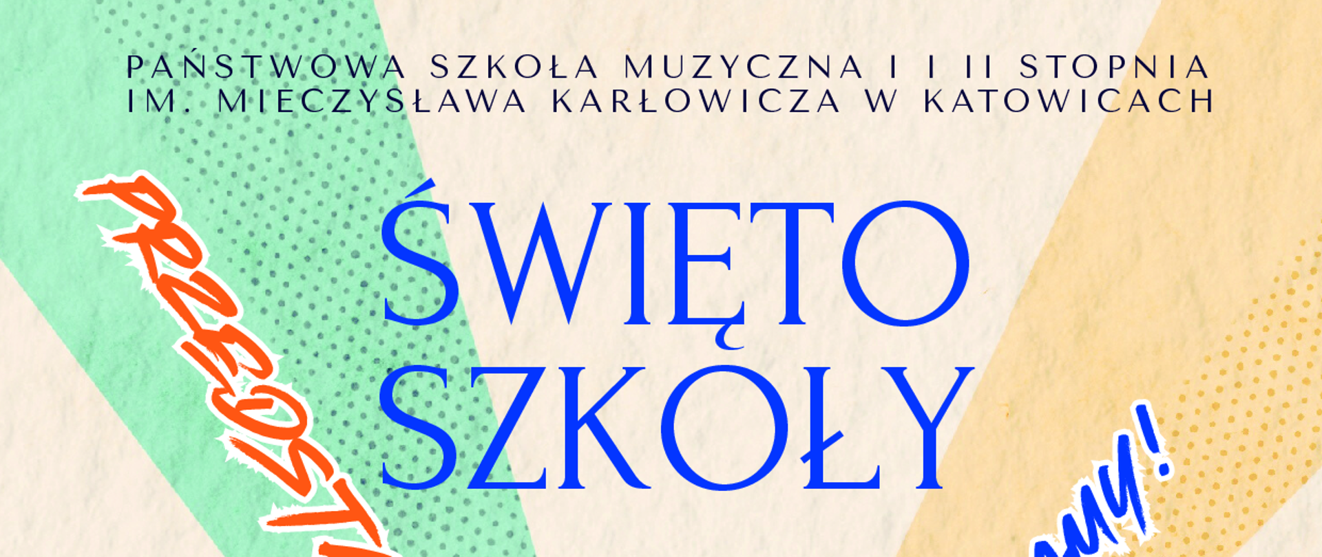 „Plakat zapowiadający Święto Szkoły Państwowej Szkoły Muzycznej I i II stopnia im. Mieczysława Karłowicza w Katowicach. W pastelowej, retro stylistyce z kolorowymi promieniami i grafiką nut umieszczono informacje o wydarzeniu oraz hasła: przedstawienie, wykład, muzyka, ciasto, zapraszamy. Wydarzenie odbędzie się w czwartek 11 grudnia 2025 o godz. 17:00 w sali 513 budynku Bipromet.”