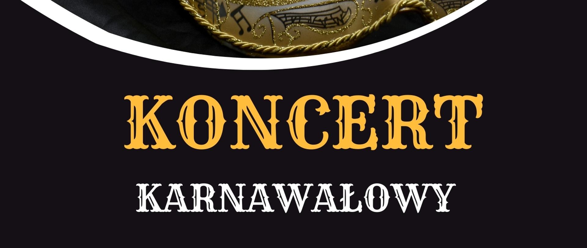 Koncert Karnawałowy - 22 stycznia 2024, godzina 17.00, Wystąpią uczniowie Szkoły Muzycznej II st. w Gdańsku-Wrzeszczu.