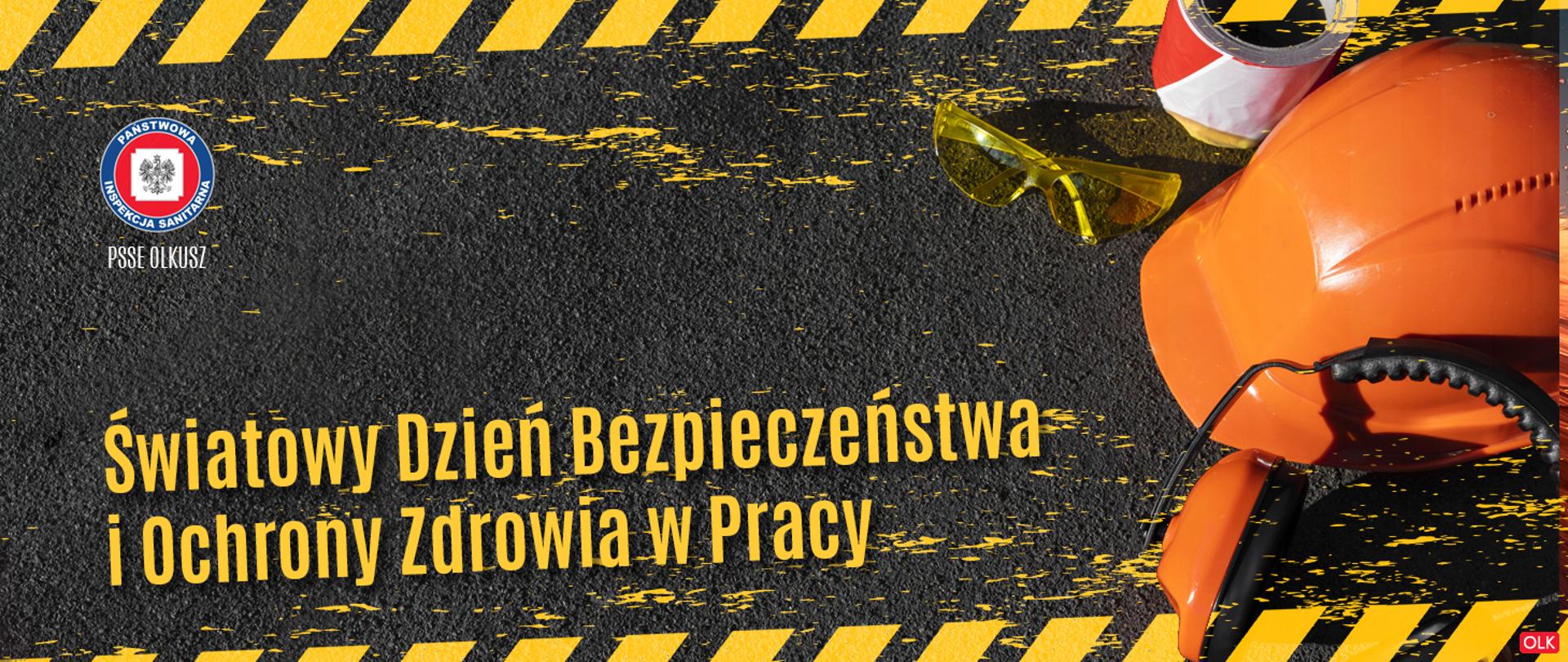 Zdrowe środowisko pracy to bezpieczna praca