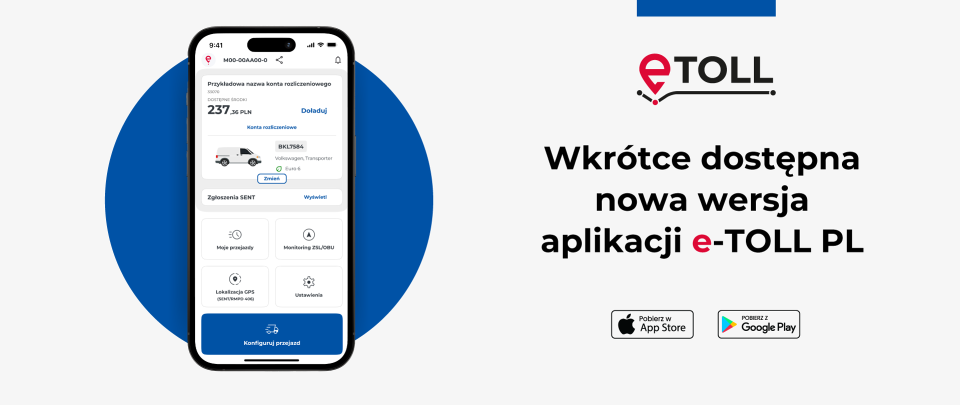 Telefon z aplikacją e-TOLL. Logo e-TOLL i napis: "Wkrótce dostępna nowa wersja aplikacji e-TOLL PL"