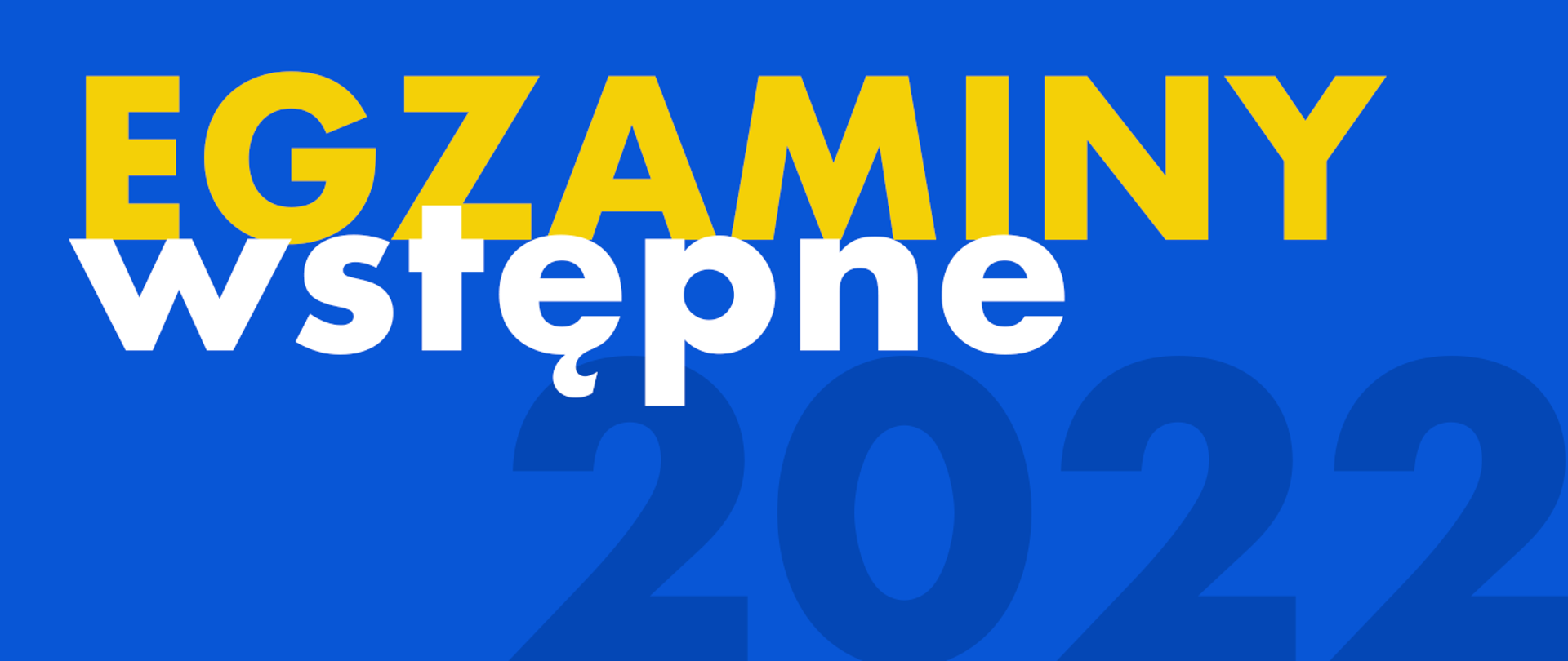 grafika z napisem egzaminy wstępne