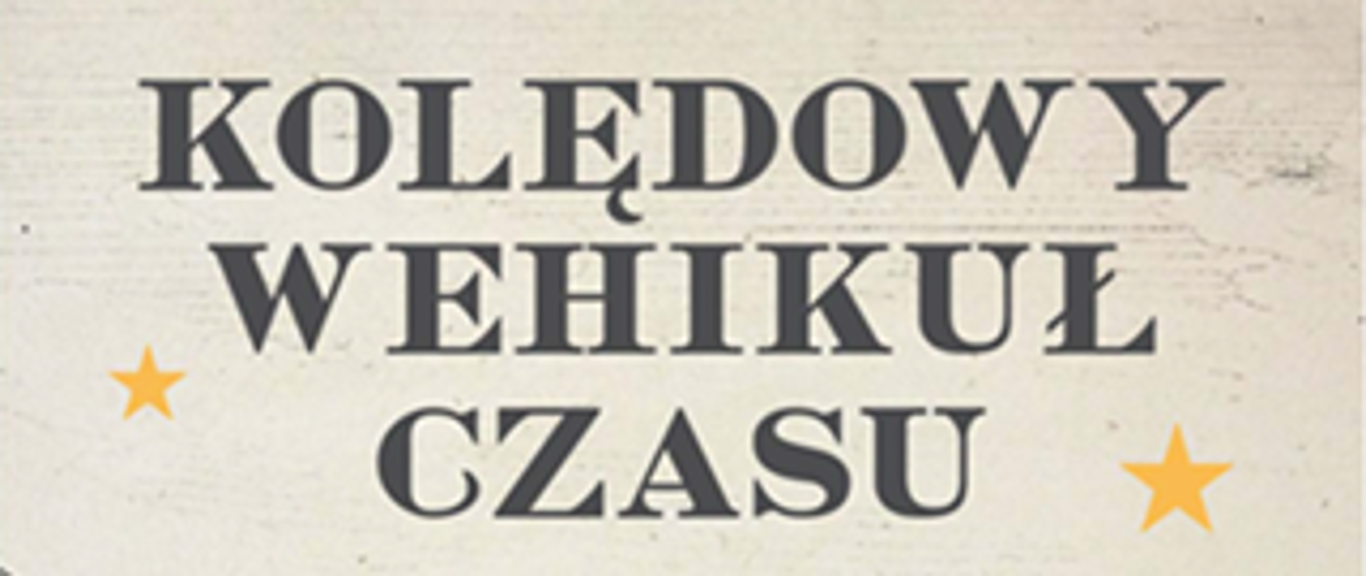 plakat kolędowy wehikuł czasu