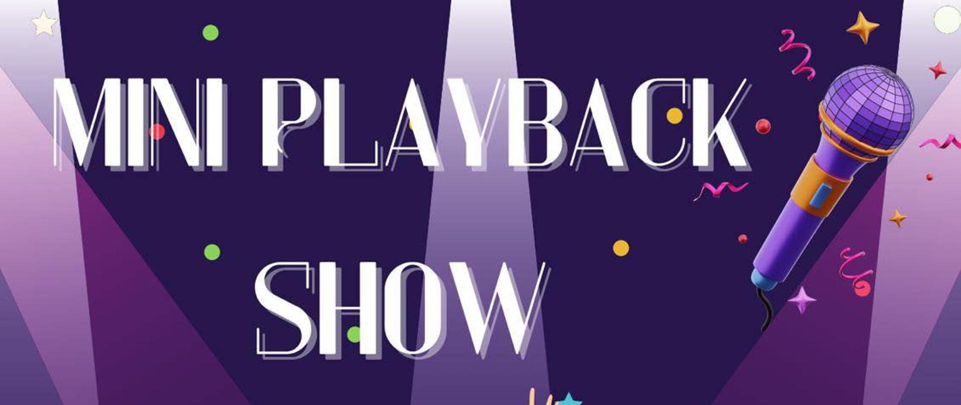 Mini playback show