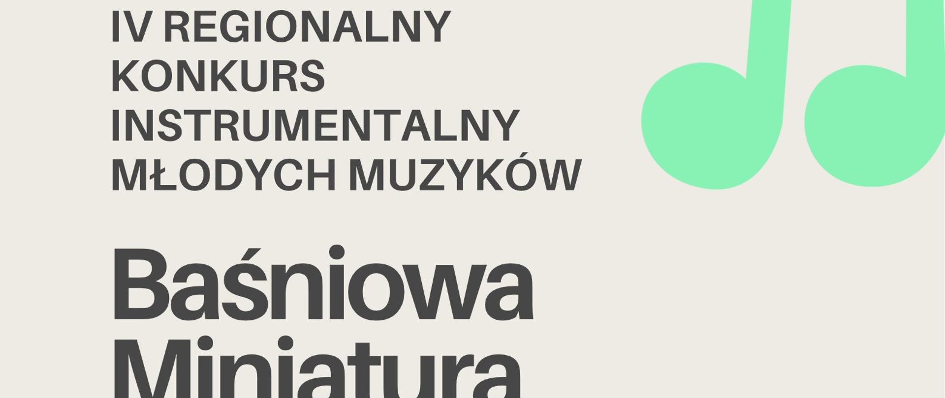 plakat na szarym tle zawiera w górnej części kolorowe nutki, poniżej tytuł oraz dodatkowe informacje dotyczące konkursu napisane czarnymi literami